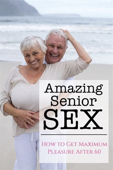 mature women having sex|Senior sex: Tips for older men